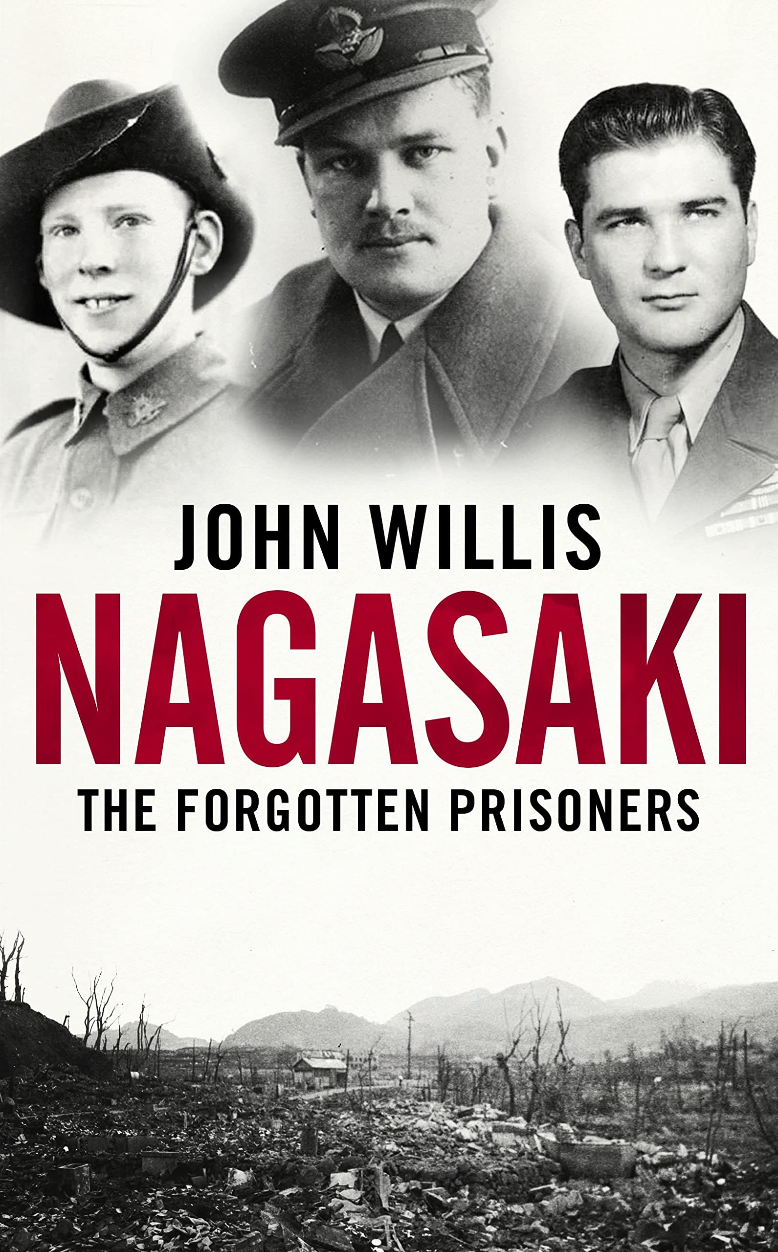 Nagasaki: The Forgotten Prisoners book cover