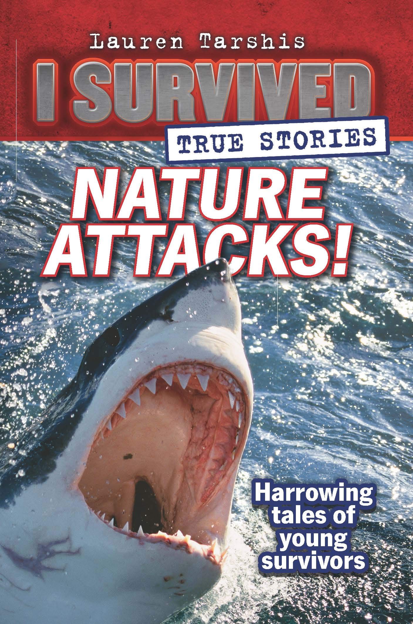 I Survived True Stories #2: Nature Attacks!