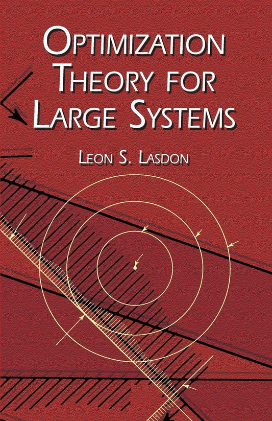 Optimization Theory for Large Systems book cover