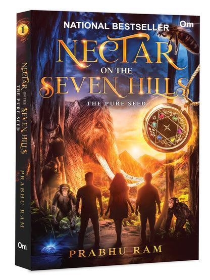 Nectar on the Seven Hills: The Pure Seed (Book 1 of Nectar Trilogy) | National Bestseller | Epic Mythological Fantasy Adventure: The Pure Seed - An Epic Fusion of Indian Mythology
