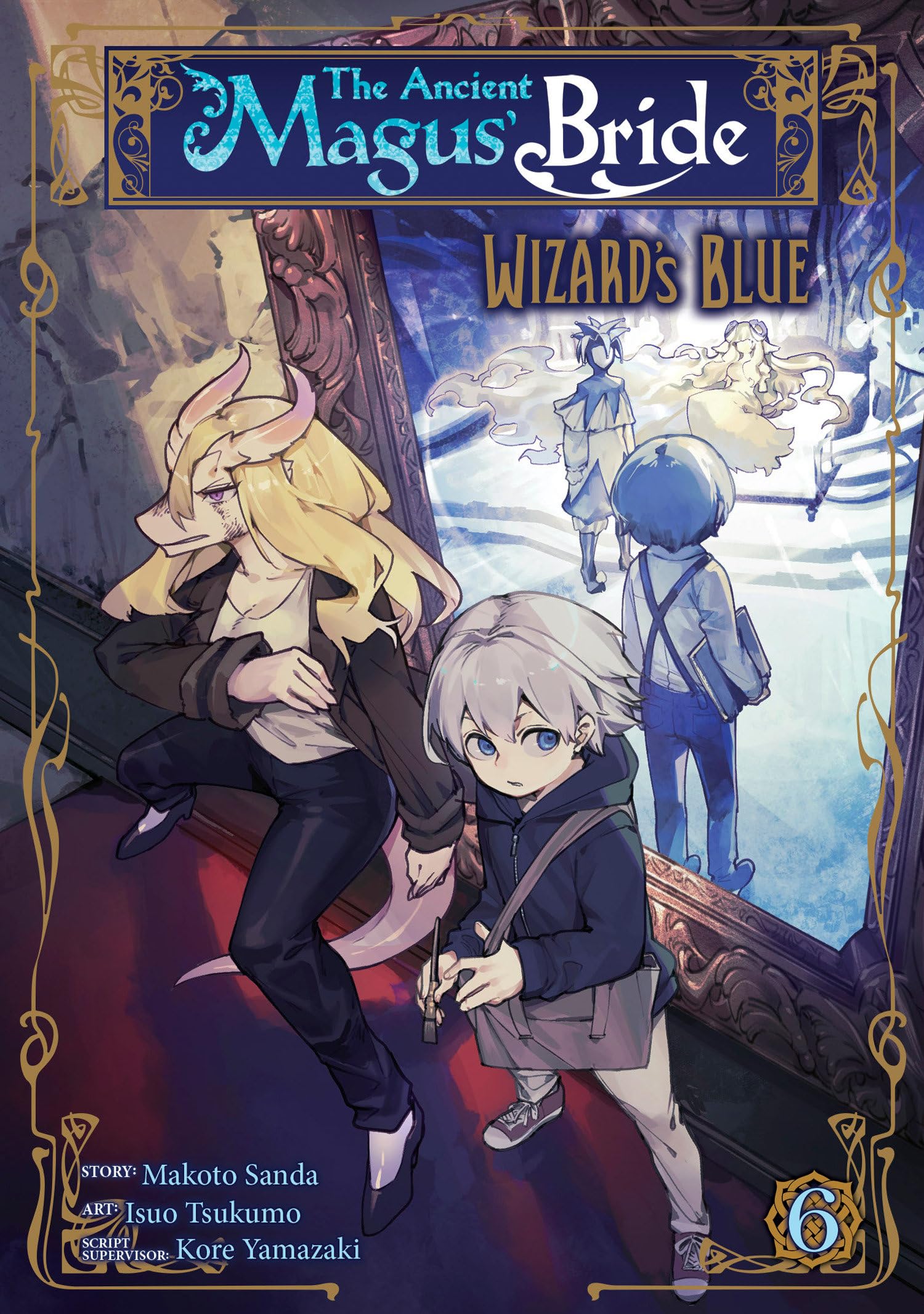 The Ancient Magus Bride: Wizards Blue Vol. 6 book cover