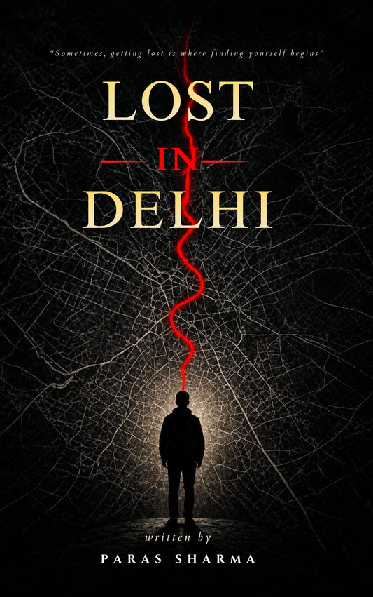 Lost in Delhi