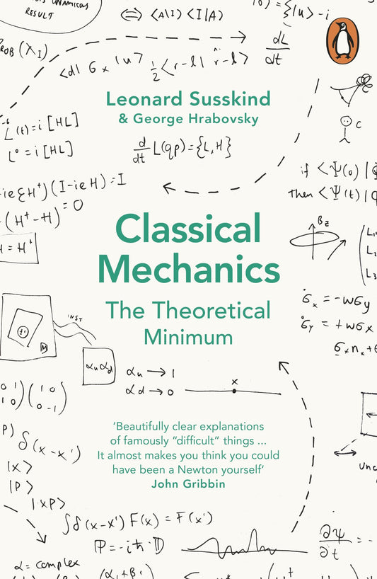 Classical Mechanics: The Theoretical Minimum by Leonard Susskind book cover