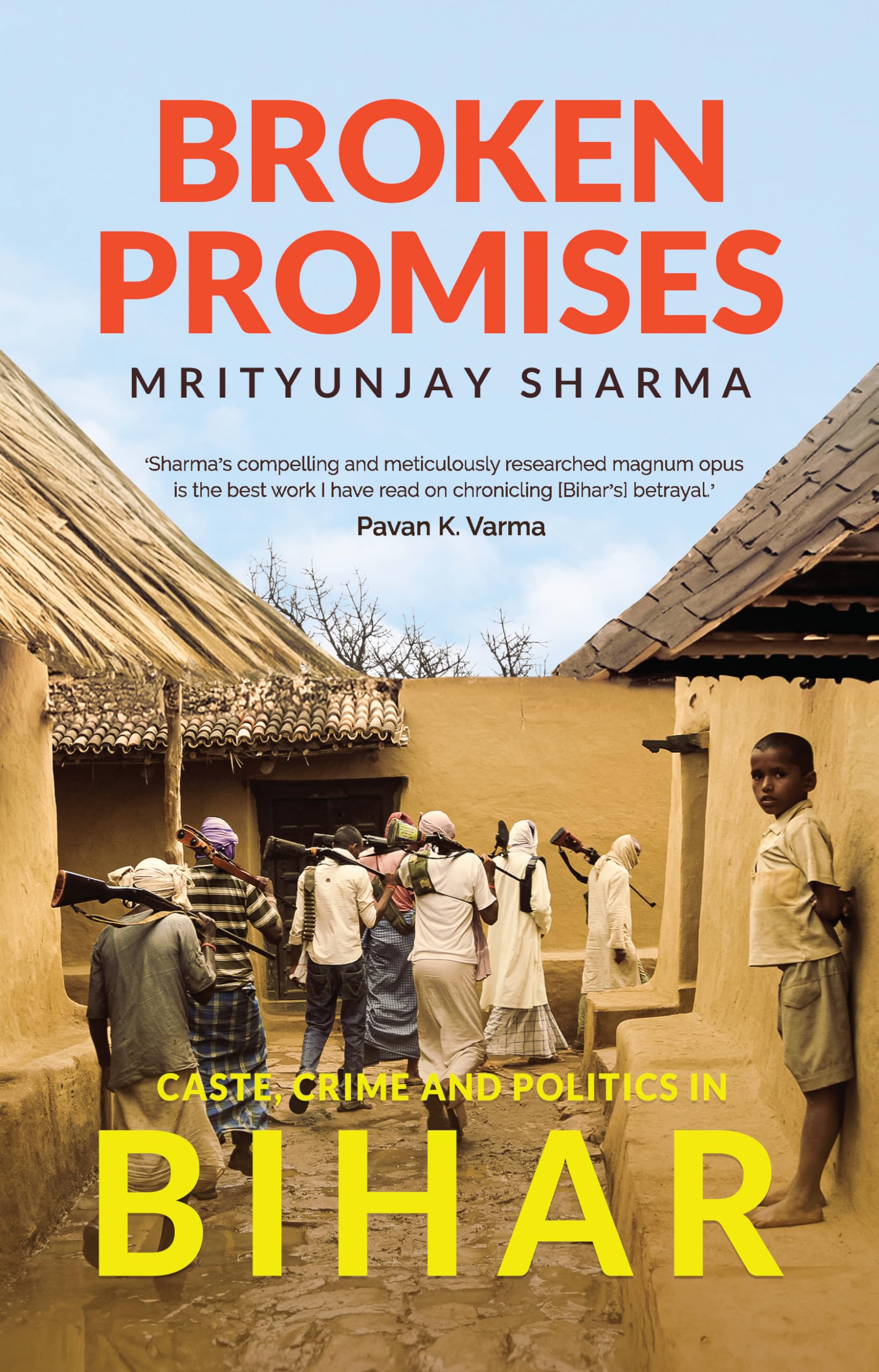 broken-promises-caste-crime-politics-bihar