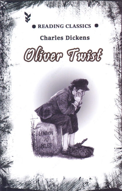 Oliver Twist Or The Parish Boys Progress By Charles Dickens