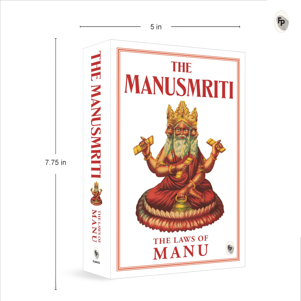 The Manusmriti: The Laws of Manu