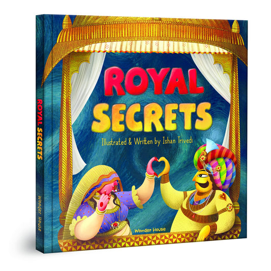 Royal Secrets - A Beautifully Written and Illustrated Story Book For Children book cover