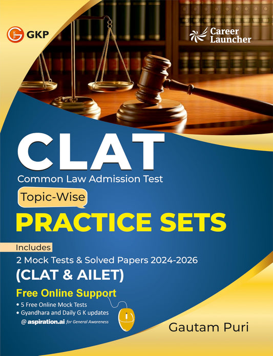 GKP CLAT 2027 Topic-Wise Practice Sets | Solved Papers of CLAT & AILET (2024–2026) | 2 Full-Length Mock Tests | Sectional Practice for Legal Aptitude, Logical Reasoning & More