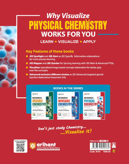 Arihant Visualize Physical Chemistry for JEE Main & Advanced 2026-2027 | Complete JEE Blueprint with Concept Visualizers, Modular Theory & Exercises, Theory–PYQ Syncing & JEE Spotlight