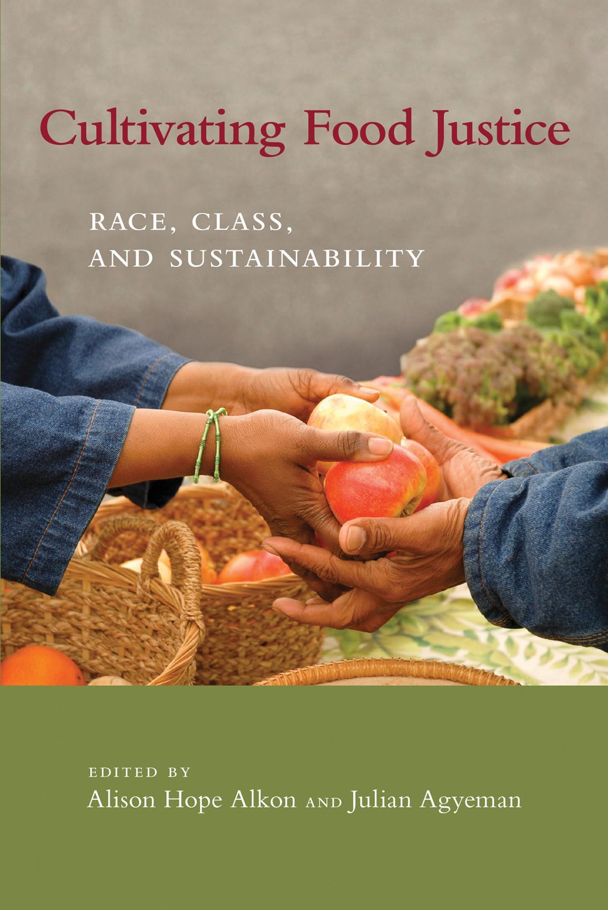 Cultivating Food Justice book cover