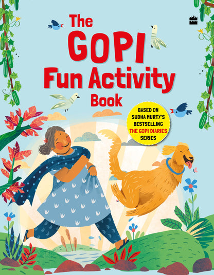 Gopi Fun Activity Book: BASED ON SUDHA MURTY'S BESTSELLING THE GOPI DIARIES