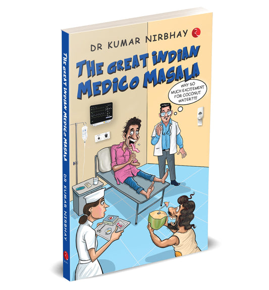 The Great Indian Medico Masala