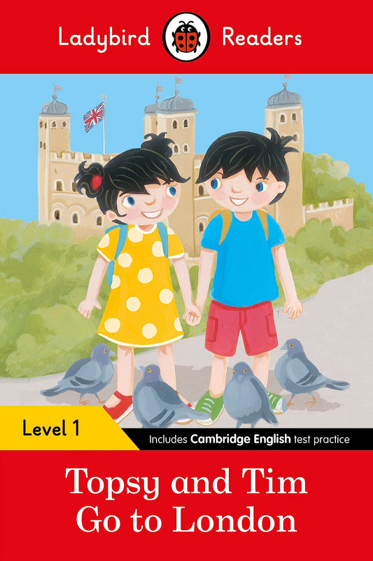Topsy and Tim: Go to London - Ladybird Readers Level 1 book cover