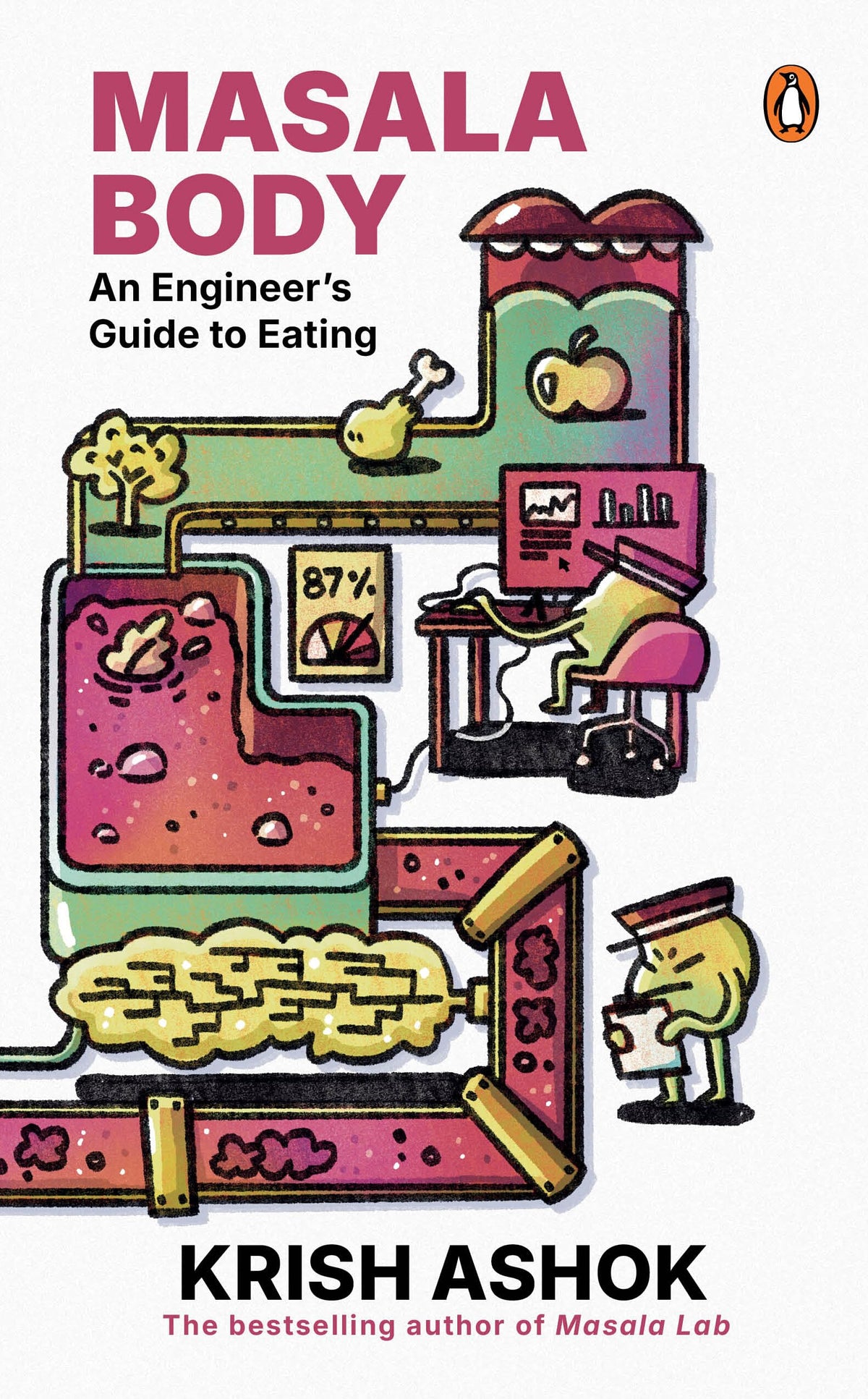 Masala Body: An Engineer's Guide to Eating