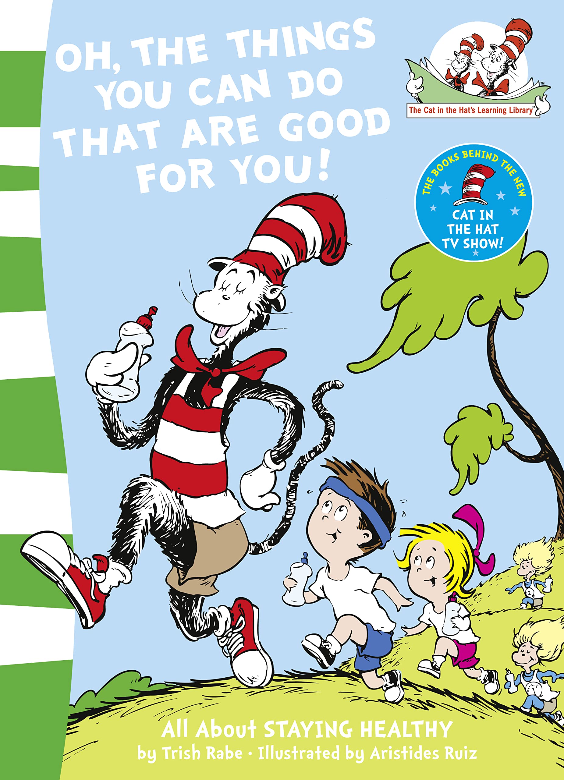 Oh, The Things You Can Do That Are Good For You book cover