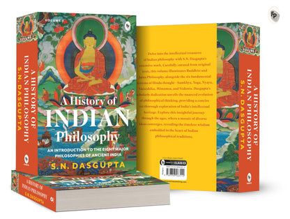 A History Of Indian Philosophy Vol. I - An Introduction To The Eight Major Philosophies Of Ancient India - 1 (Popular Classics)