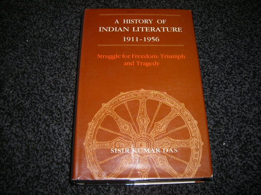 A History of Indian Literature 1911-1956: (Struggle for Freedom: Triumph and Tragedy) book cover