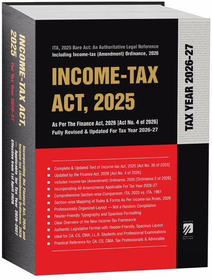 Income-Tax Act, 2025 [Finance Act, 2026] | Full Bare Act with Schedules, Cross-References 2025 & 1961, Income-Tax Rules, 2026 Including Forms Mapping | Free Transition Guide with Future Updates