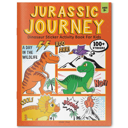 Jurassic Journey - Dinosaur Sticker Activity Book For Kids