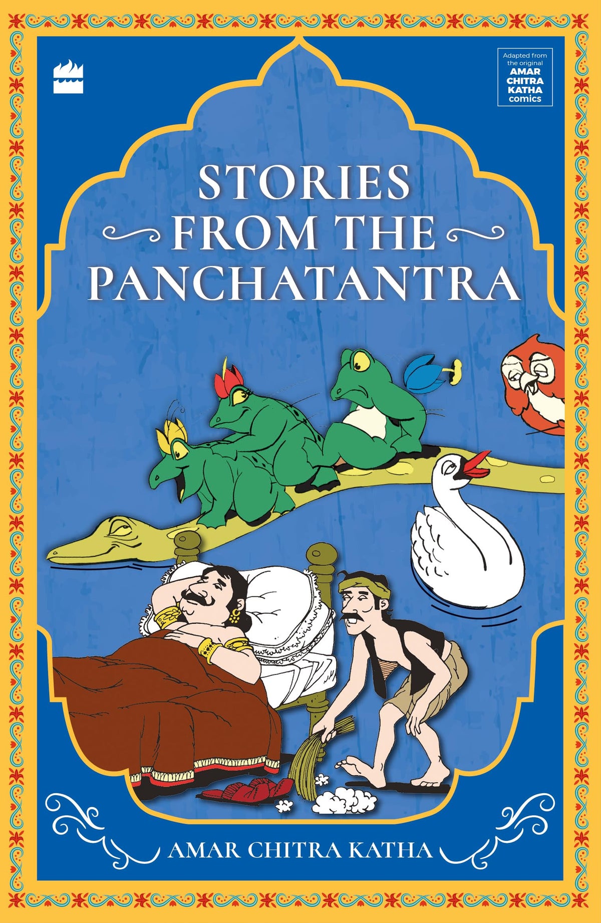 Best Of Amar Chitra Katha: Boxset of 5 chapter books containing Stories from the Panchatantra, Tales of Wit and Wisdom, Jataka Tales, Fabulous F (The Amar Chitra Katha Collection)