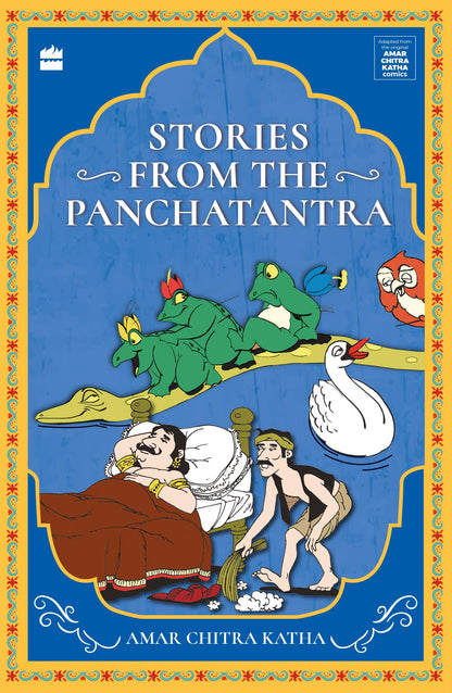 Best Of Amar Chitra Katha: Boxset of 5 chapter books containing Stories from the Panchatantra, Tales of Wit and Wisdom, Jataka Tales, Fabulous F (The Amar Chitra Katha Collection)