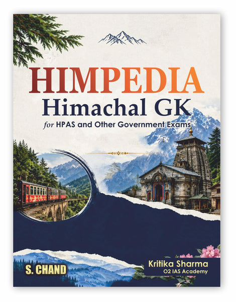 Himpedia Himachal Pradesh HP GK General Knowledge Book 2026 - 2027 for HPAS HPPSC, HSTET, Police & Competitive Exams (in English) | PYQ + Practice Questions | History, Geography, Art & Culture, Polity