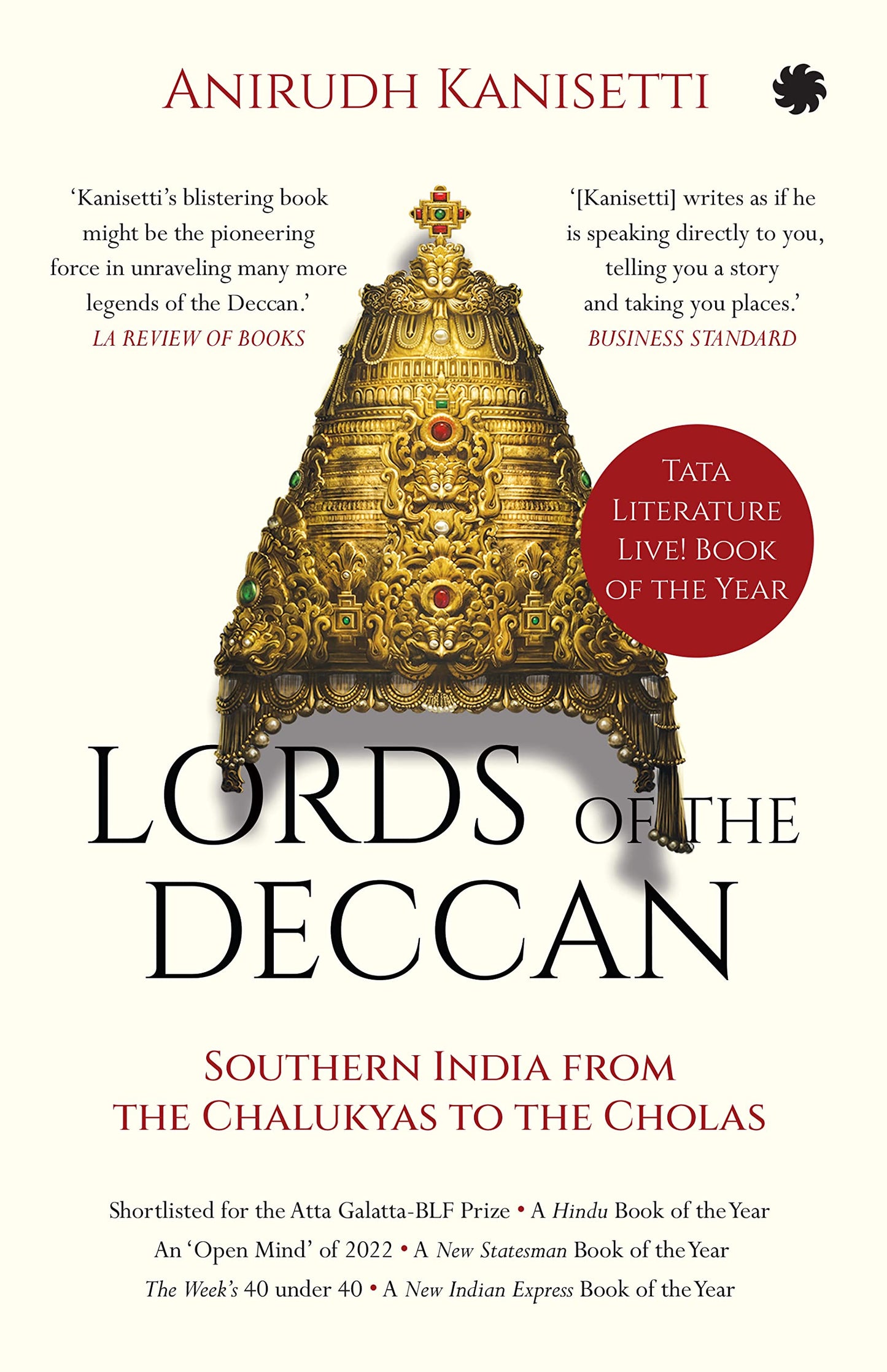 LORDS OF THE DECCAN : Southern India from the Chalukyas to the Cholas book cover