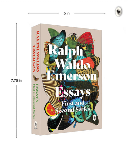 Essays: First and Second Series by Ralph Waldo Emerson – English | Philosophy of Religion, Nature & Soul | Book on Ideas of Individualism/ Self-Reliance/Freedom | Revolutionary Movement in America