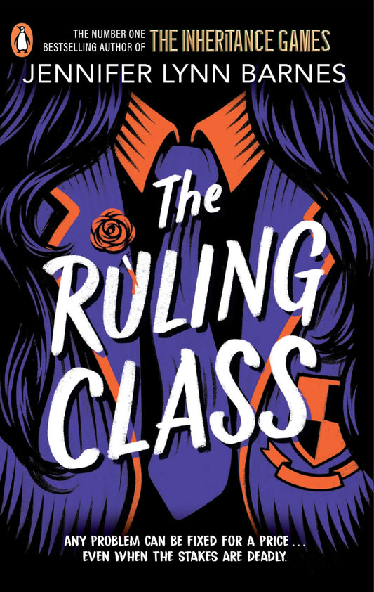 The Ruling Class: The unputdownable mystery thriller from the author of The Inheritance Games (The Fixer, 1)