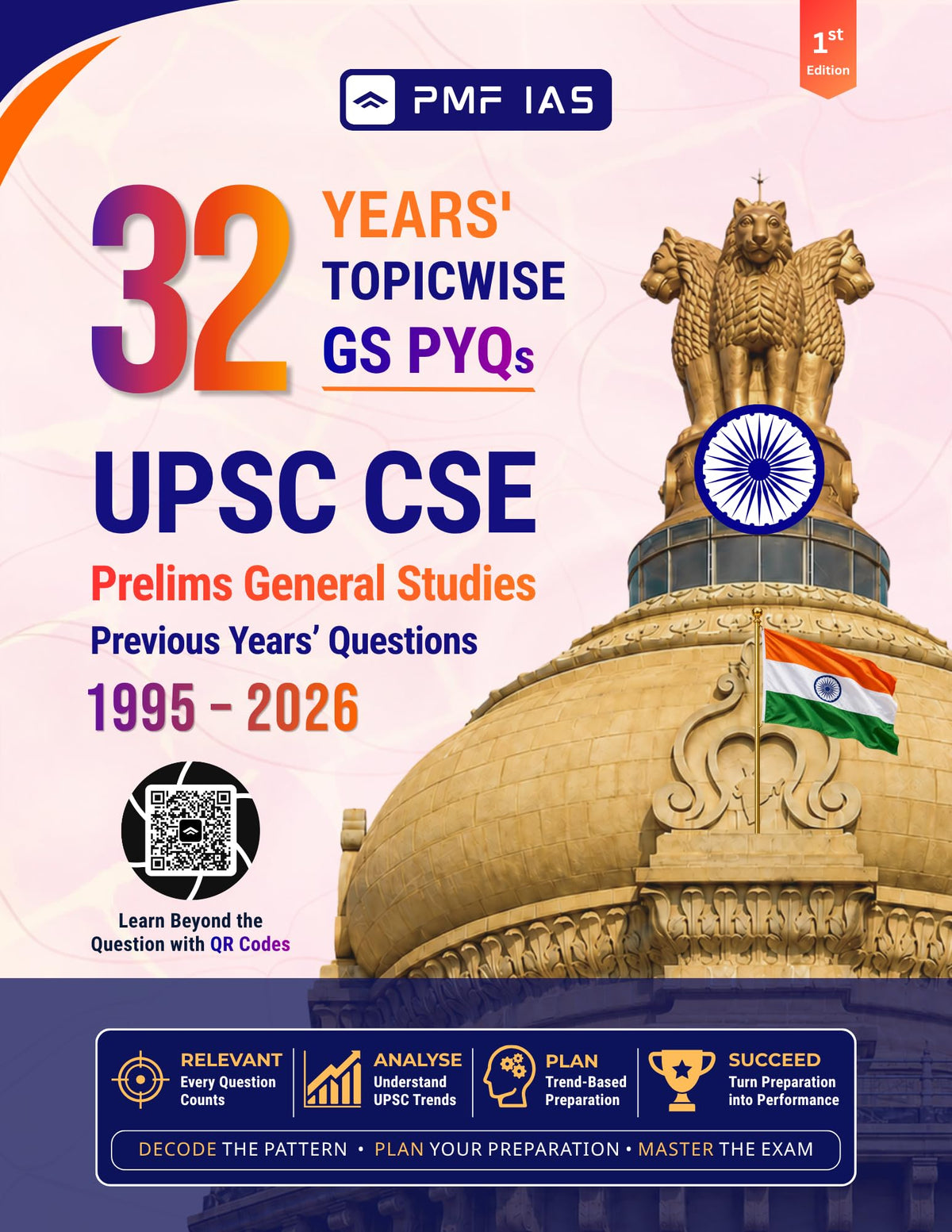 PMF IAS UPSC Civil Services Prelims: 32 Years’ Topic-wise Solved PYQs (1995–2026) – General Studies (GS)