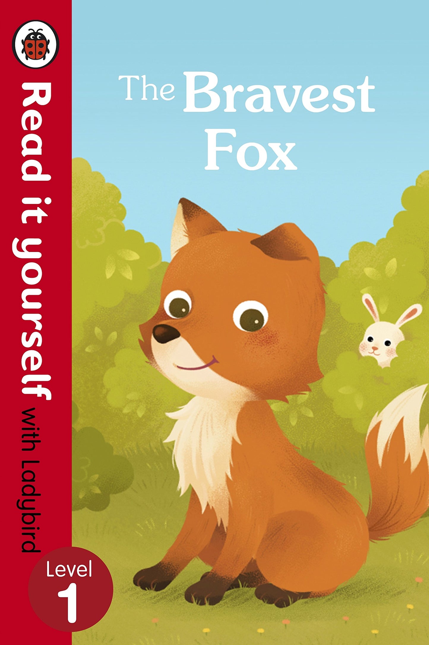 The Bravest Fox - Read it yourself with Ladybird: Level 1 by Ladybird book cover