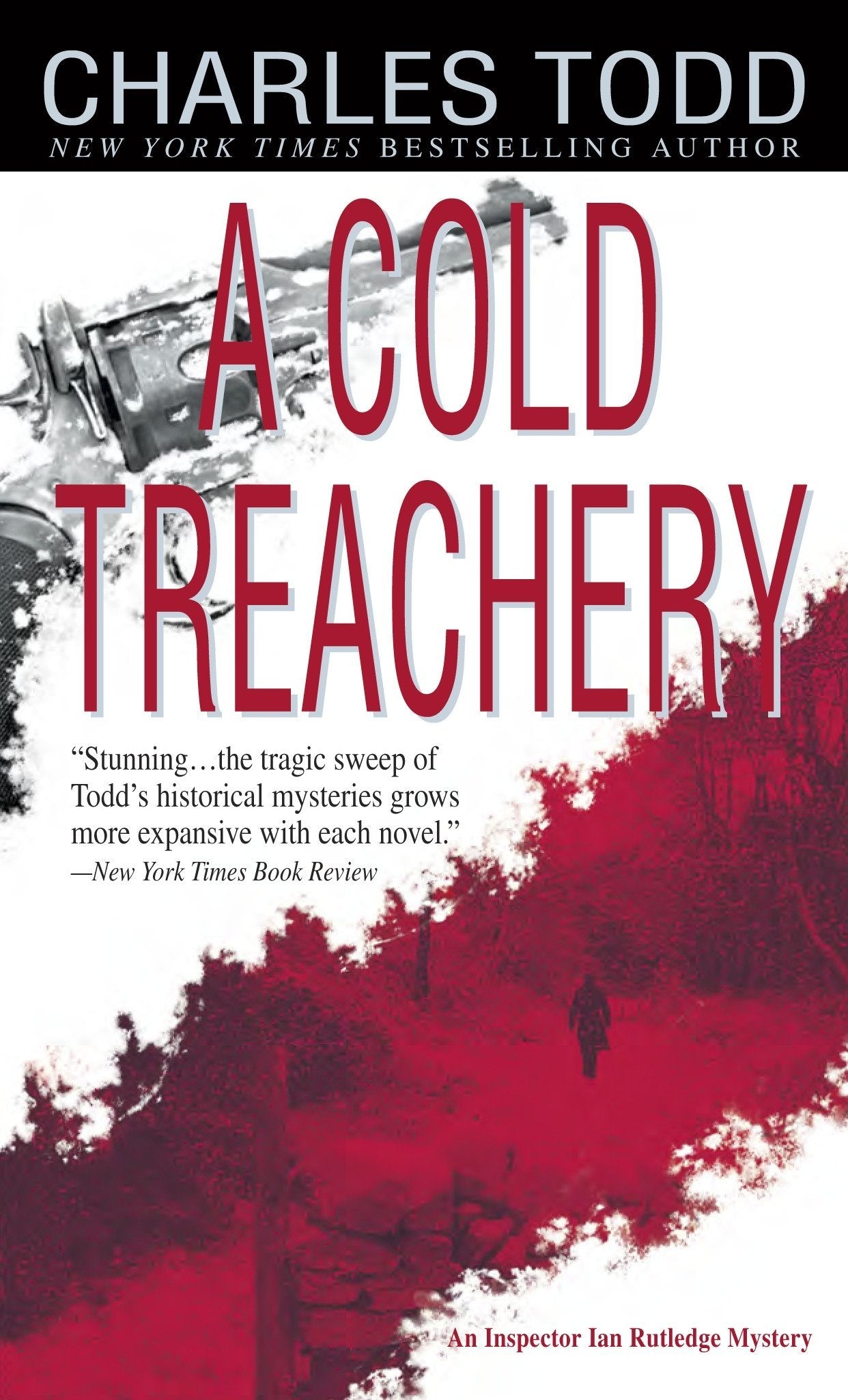 A Cold Treachery: 7 (Inspector Ian Rutledge) by Charles Todd (Author) book cover