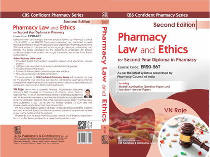 CBS Confident Pharmacy Series | Pharmacy Law and Ethics | for second Year Diploma in Pharmacy 2/e