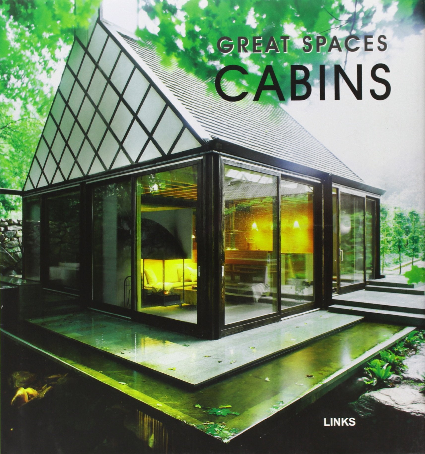 Great Spaces: Cabins book cover