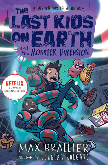 The Last Kids On Earth — The Last Kids On Earth And The Mons
