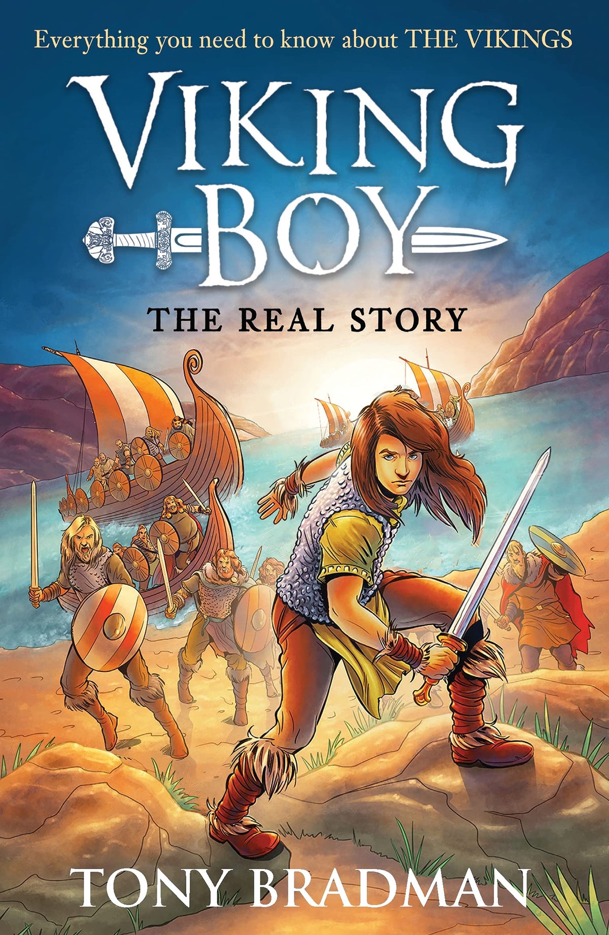 Viking Boy: the Real Story: Everything y book cover