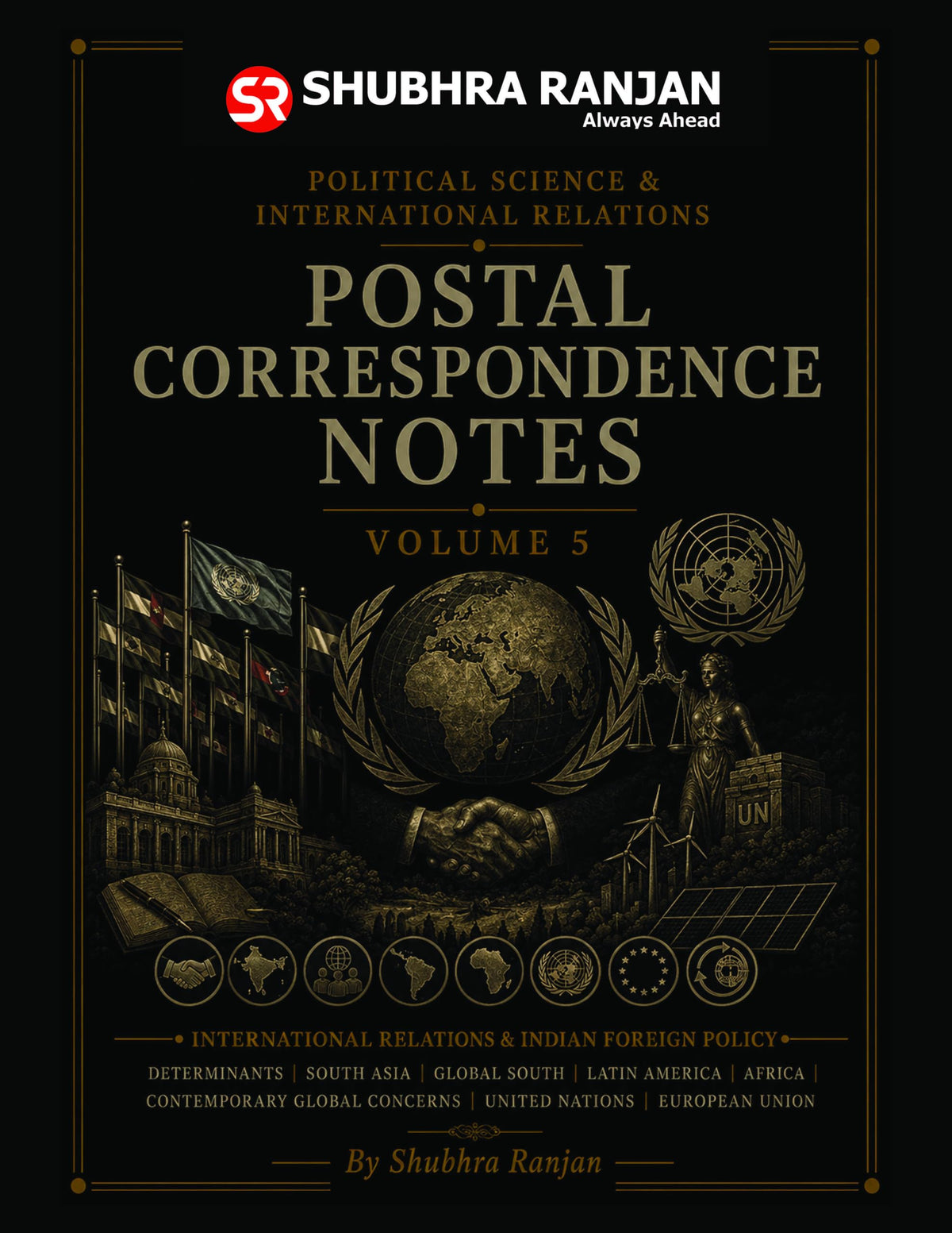 Shubhra Ranjan PSIR Postal Correspondence Notes Set of 5 Books