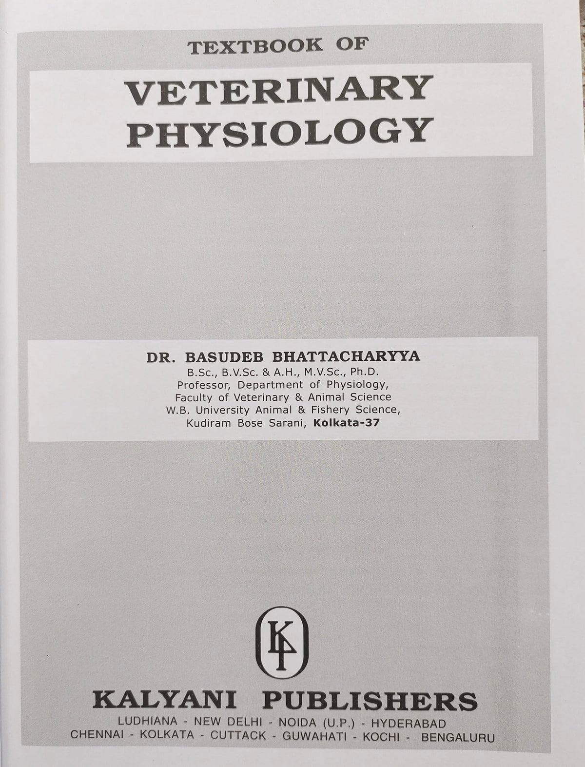 Kalyani Textbook of Veterinary Physiology by Basudeb Bhattacharyya