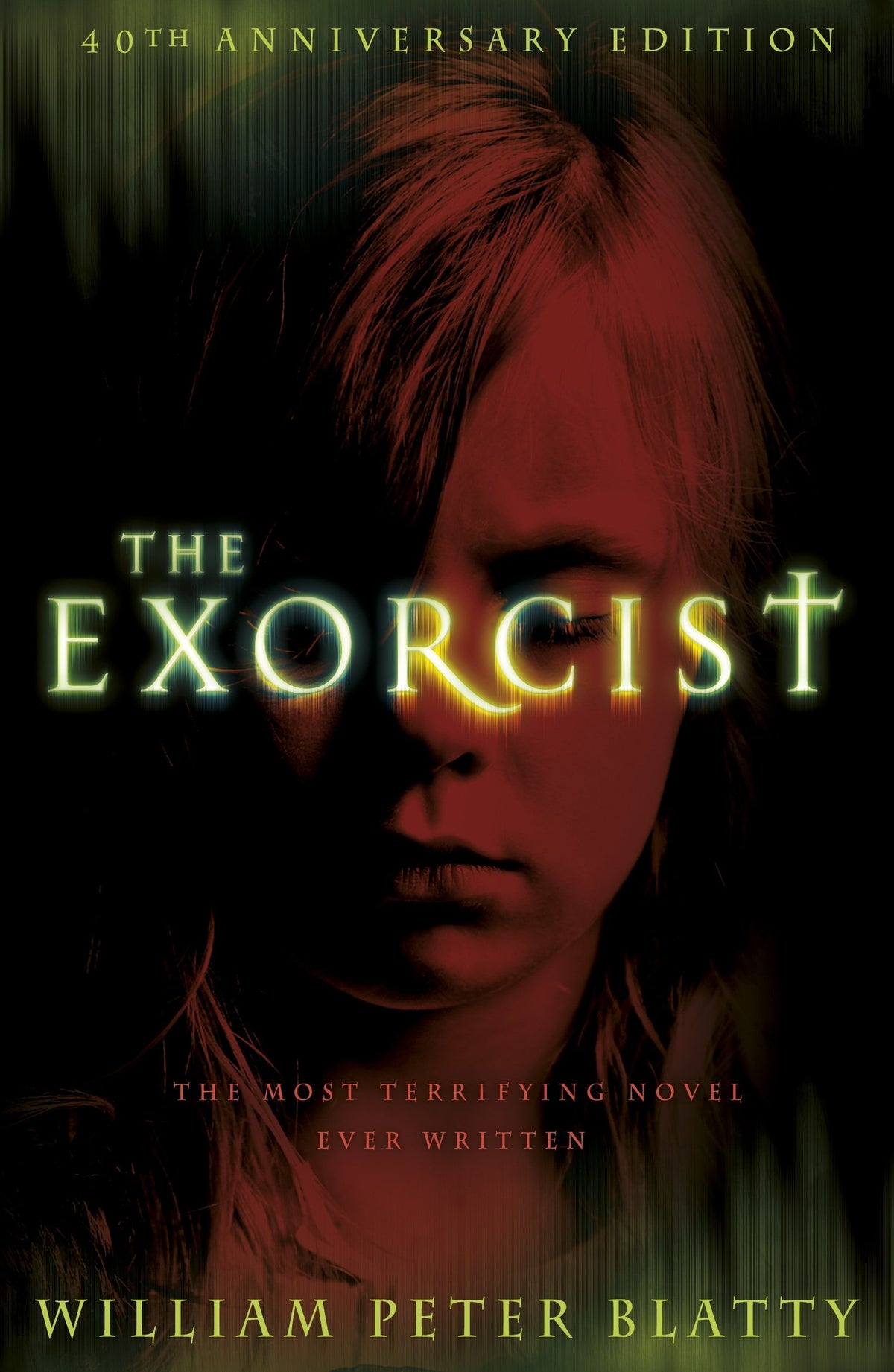 The Exorcist: Quite possibly the most terrifying novel ever written . . .