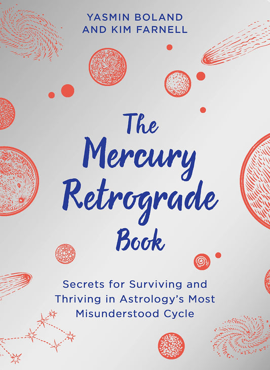 The Mercury Retrograde Book: Secrets for Surviving and Thriving in Astrologys Most Misunderstood Cyc book cover