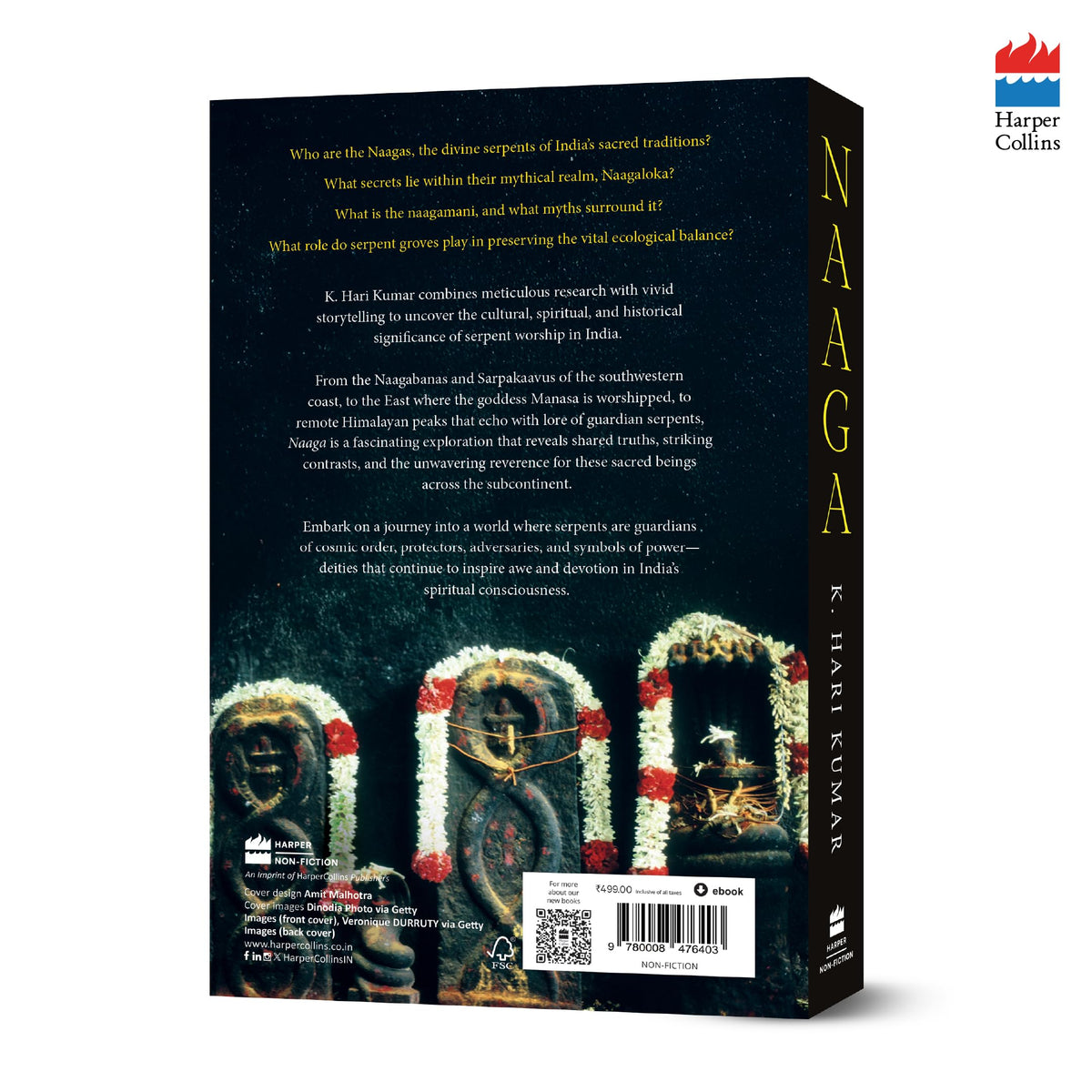 Naaga : Discovering the Extraordinary World of Serpent Worship