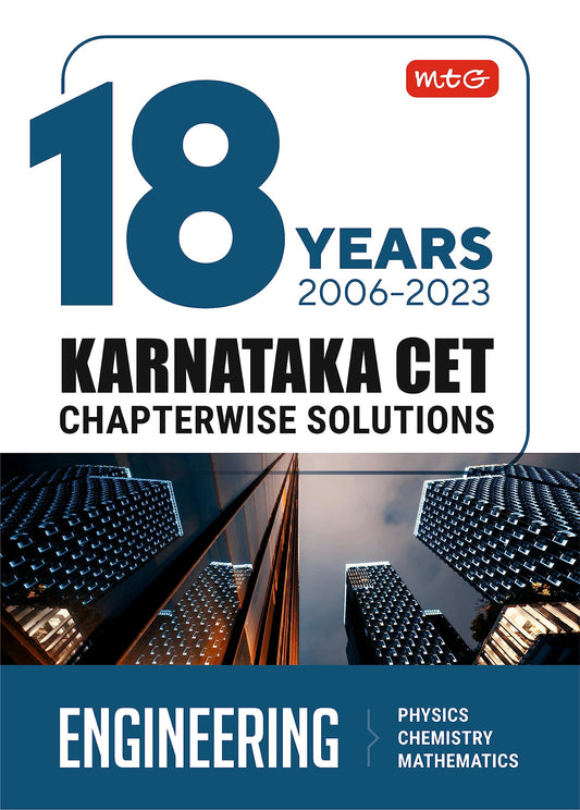 MTG 18 Years Karnataka CET Chapterwise Solutions Physics, Chemistry & Mathematics - KCET Previous Year Solved Papers, KCET Engineering Entrance Exam Books 2024 