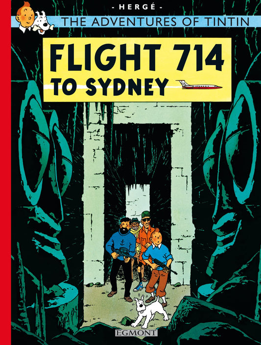 Flight 714 to Sydney: The Classic Children’s Illustrated Mystery Adventure Series (Tintin) by Herge book cover