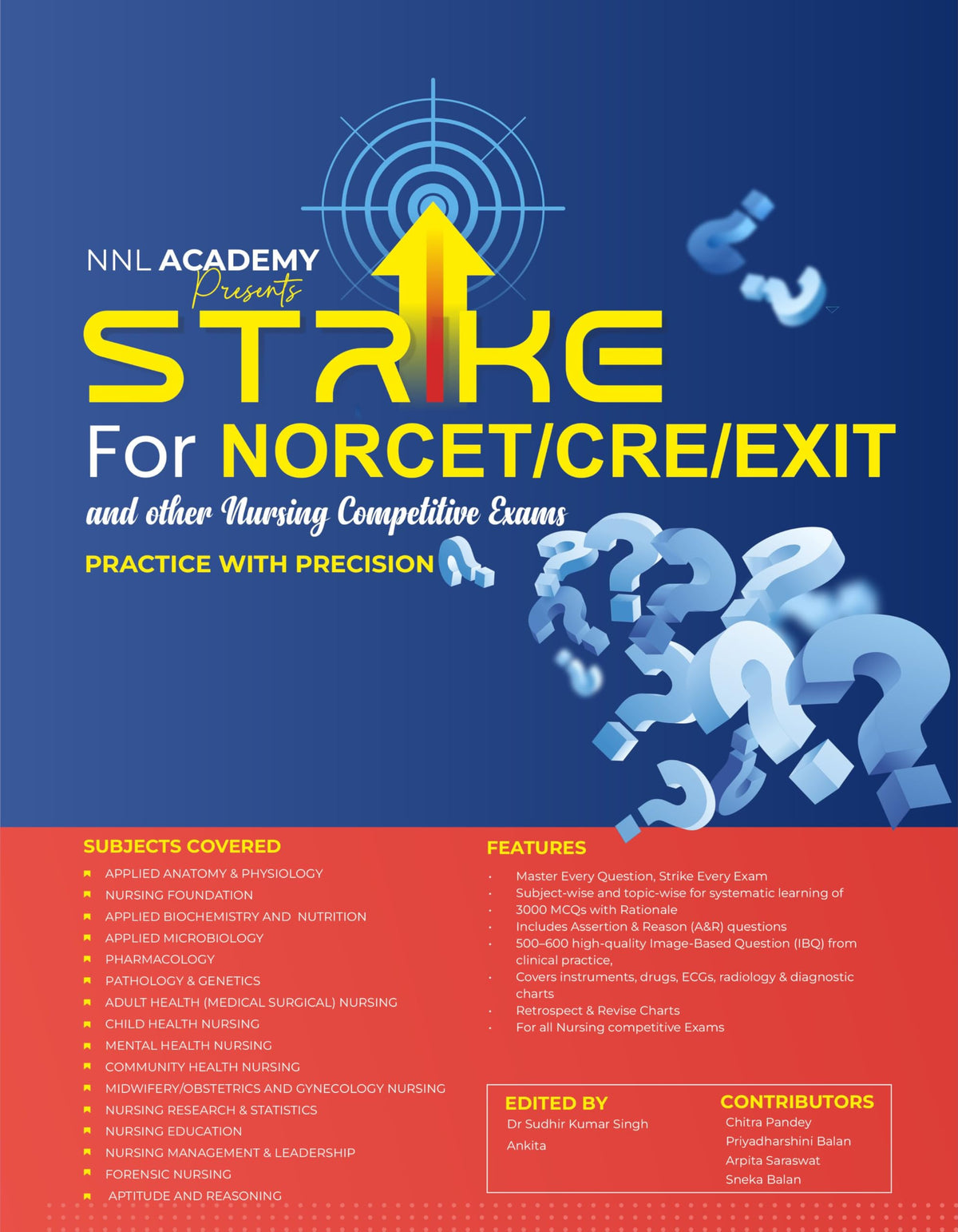 STRIKE QB for NORCET/CRE/EXIT and Other Nursing Competitive Exams (New Edition of Masterstroke Vol II: Conceptual Practice)