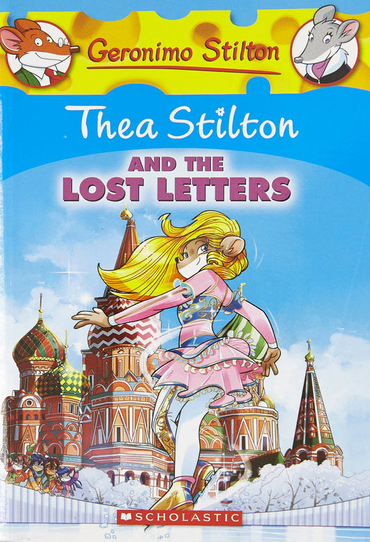 Thea Stilton #21: Thea Stilton and the Lost Letters by Thea Stilton book cover