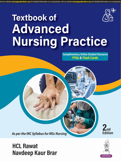Textbook of Advanced Nursing Practice, 2/E for MSc Nursing Students as per INC Syllabus | Theories, Healthcare Delivery, Genetics, Epidemiology and Evidence-based Practice with PYQs and Flash Cards