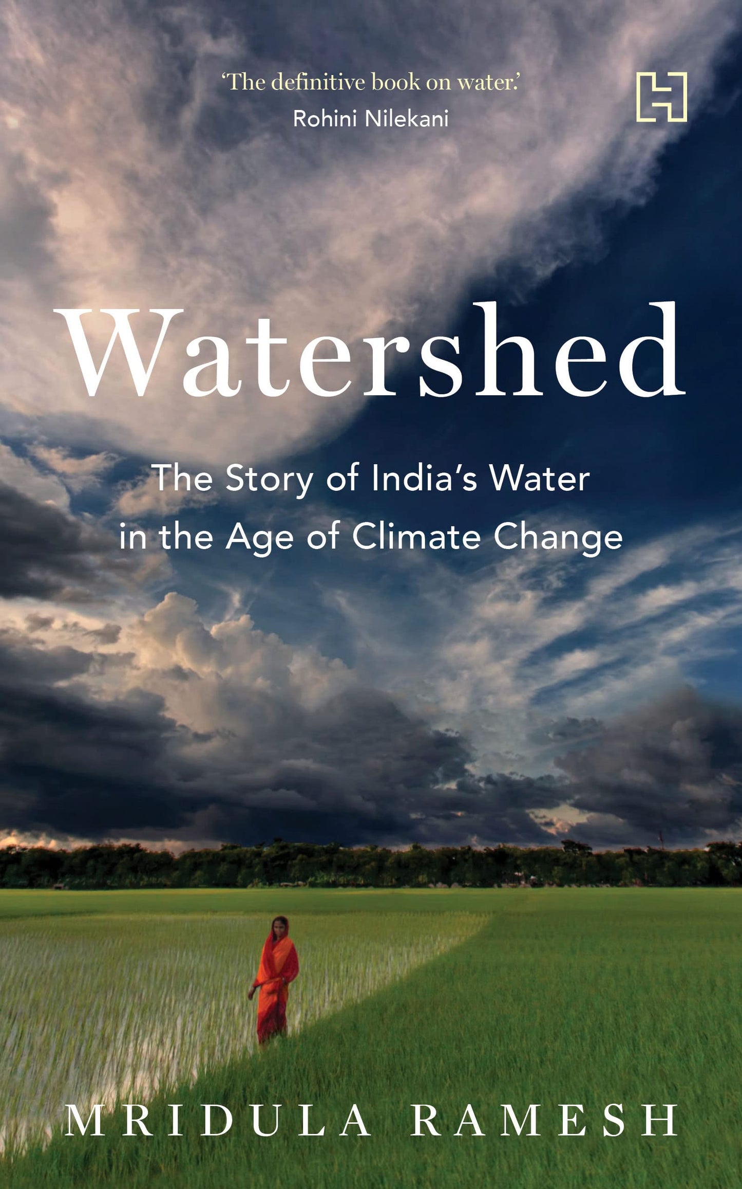 Watershed: How We Destroyed India’s Water and How We Can Save It book cover