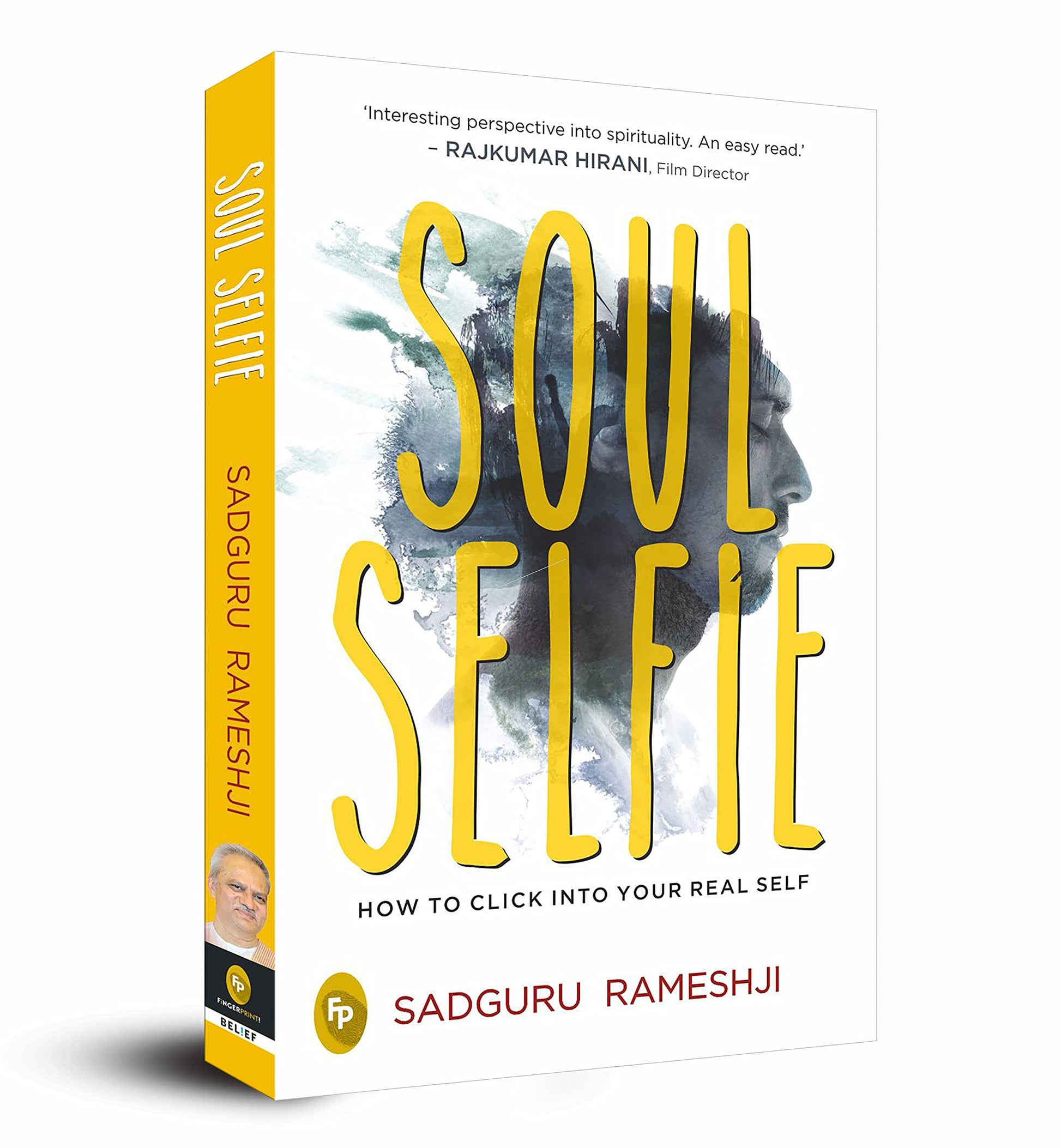 Soul Selfie: How To Click Into Your Real Self book cover