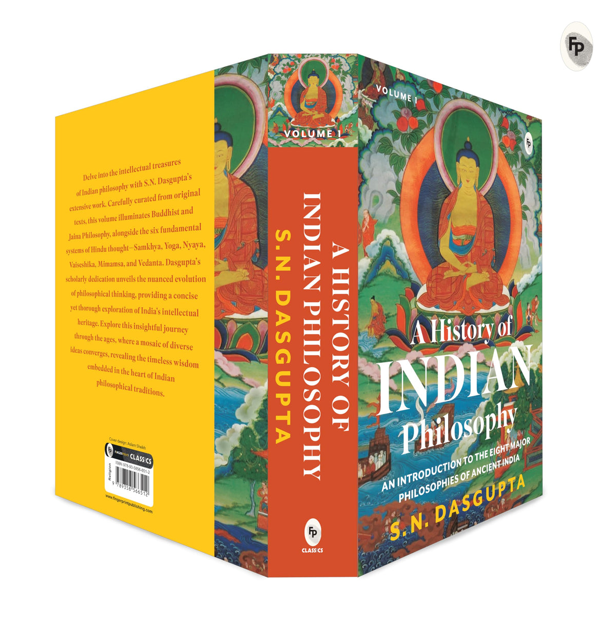 A History Of Indian Philosophy Vol. I - An Introduction To The Eight Major Philosophies Of Ancient India - 1 (Popular Classics)