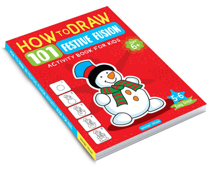 How to Draw: 101 Festive Fusion Step-by-Step Holiday Drawing for Kids | Ages 5+ | Learn to Sketch Christmas, Diwali, Eid & More | 4 Hours of Creative Joy (Activity Book for Kids)